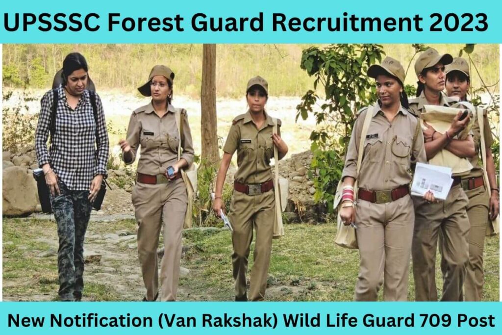 UPSSSC 709 Forest Guard Online Form 2023
